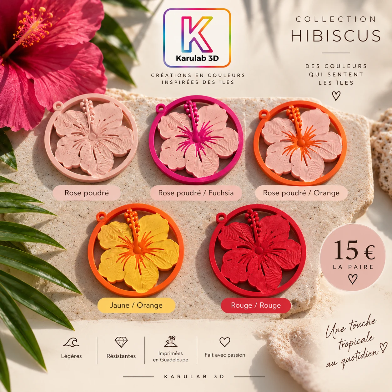 Créoles Hibiscus rose, fuchsia, orange, jaune et rouge
